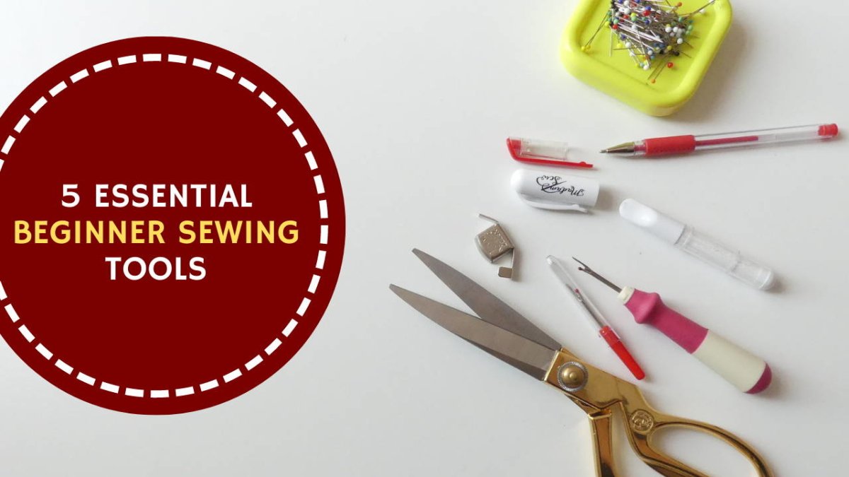 Sewing Basics #1: 10+ essential sewing tools for beginners