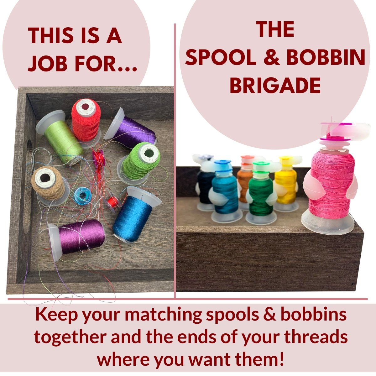 Tools to keep spools and bobbins from unwinding