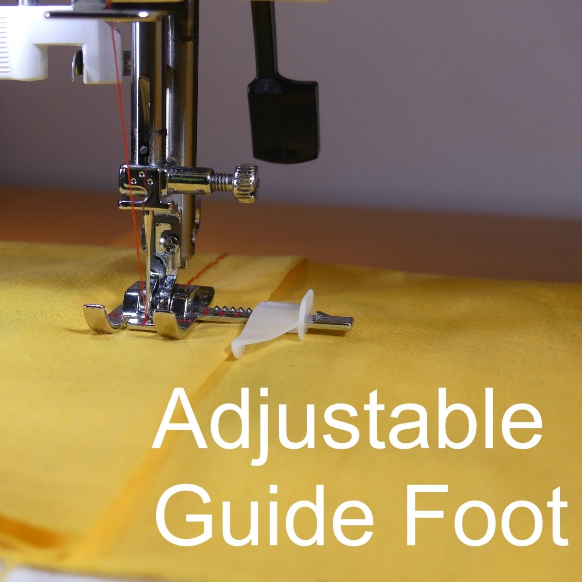 adjustable guide presser foot on a sewing machine