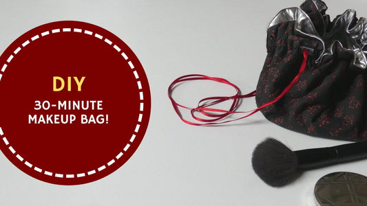 30 Minute MakeUp Bag | Madam Sew - MadamSew