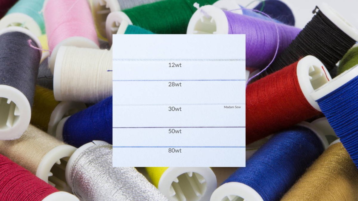A Quilter’s Guide to Deciphering Thread Weights – MadamSew