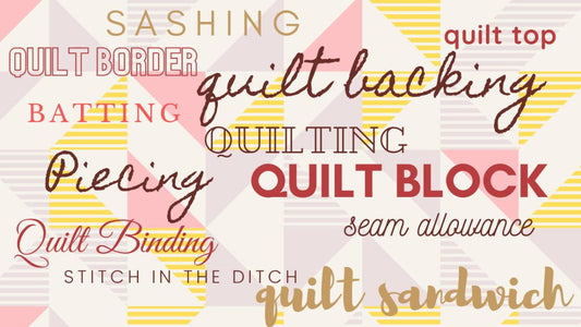 Basic Quilting Terminology - How to Start Quilting | Madam Sew - MadamSew