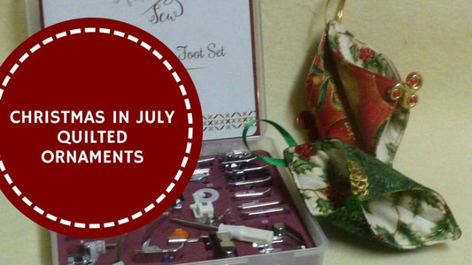 Christmas in July Ornament Project | Madam Sew - MadamSew