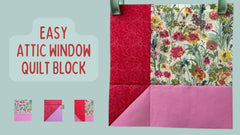 Easy Attic Window Quilt Block - MadamSew