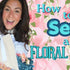 Floral Tote Bag Tutorial