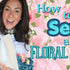 Floral Tote Bag Tutorial