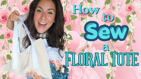 Floral Tote Bag Tutorial - MadamSew