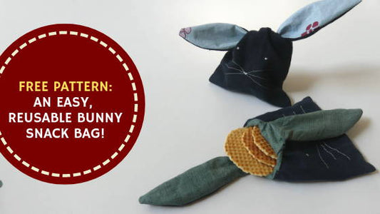 Free Pattern - An Easy, Reusable Bunny Snack Bag! | Madam Sew - MadamSew