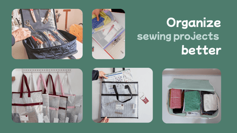 Sewing Project Organization: Bags & Storage Solutions | Madam Sew - MadamSew