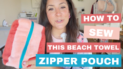 thumbnail of the beach towel bag tutorial with Leah