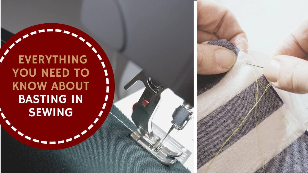 What is Basting in Sewing? – MadamSew