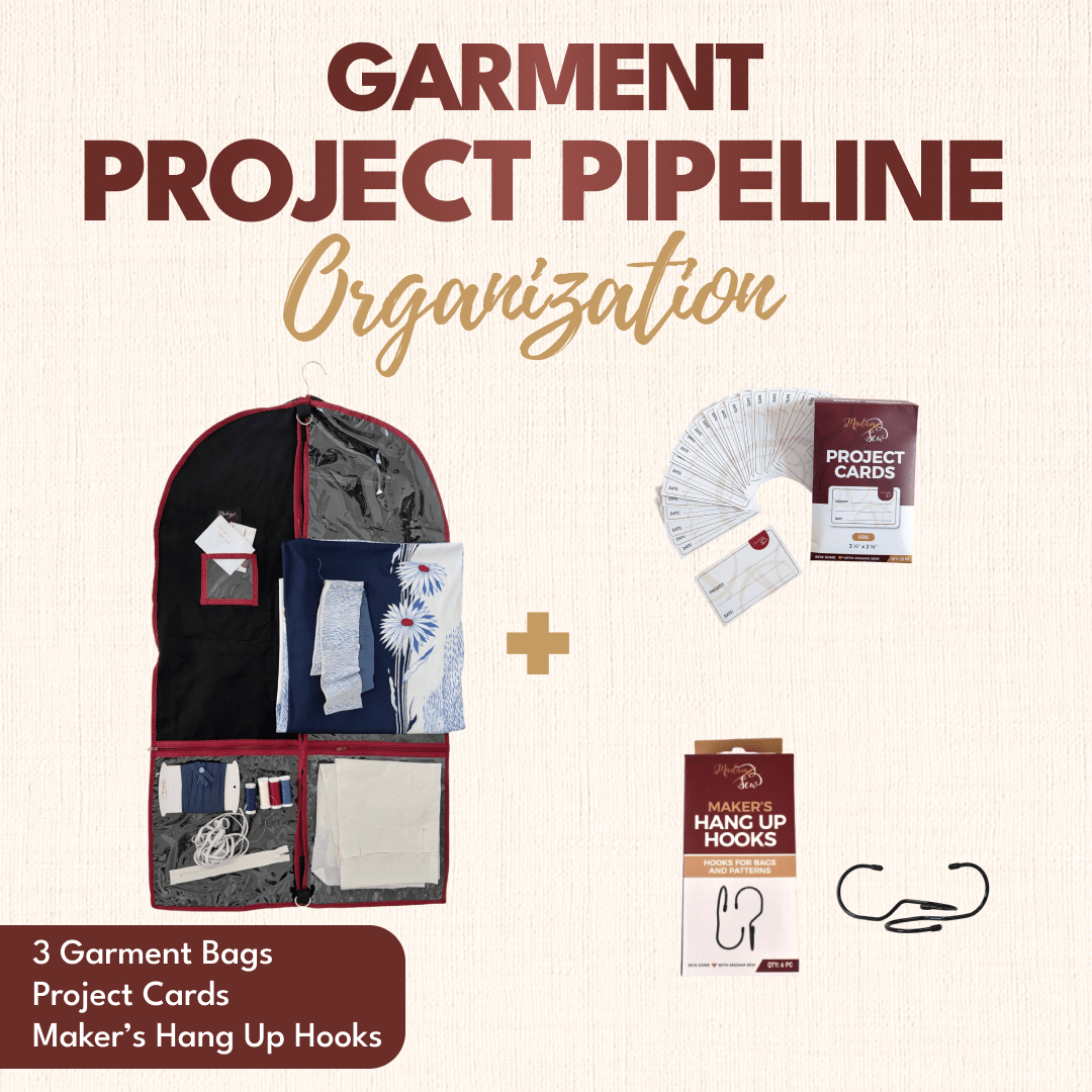 Garment Project Pipeline Organization - MadamSew