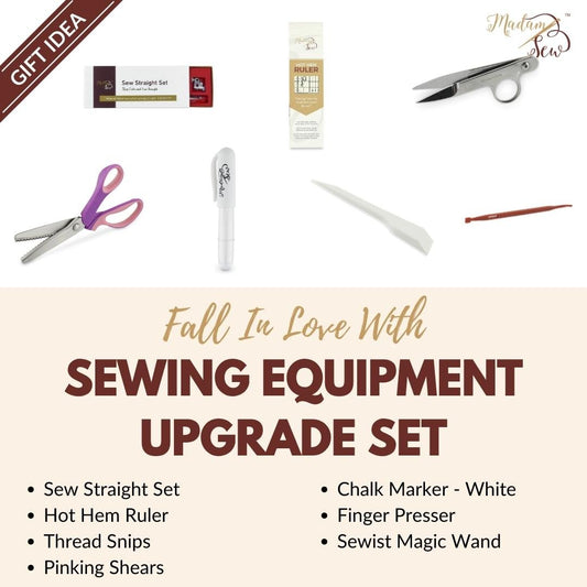 Sewing Equipment Upgrade Set - MadamSew